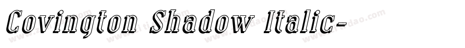 Covington Shadow Italic字体转换